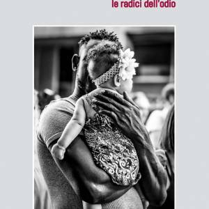 Foto Le radici dell'odio, il libro di Marcella Delle Donne 1