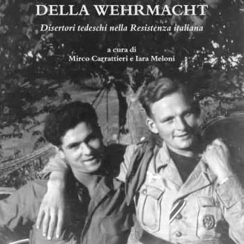 Foto: La storia dei soldati della Wehrmacht che ebbero il coraggio di disobbedire