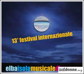 Foto: Isola d’Elba: Festival Elba Isola Musicale d’Europa
