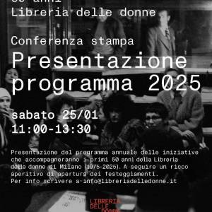 Foto Milano / La libreria delle donne: programma di iniziative per i primi 50 anni 1