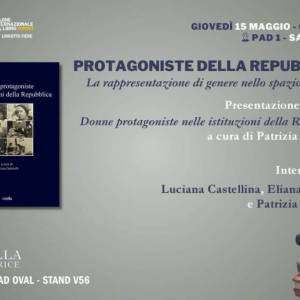 Foto Torino / Protagoniste della Repubblica, il libro a cura di Patrizia Gabrielli 1