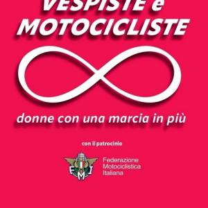 Foto VESPISTE E MOTOCICLISTE: donne con una marcia in più  3