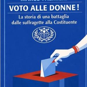 Foto Napoli / 'Voto alle donne! La storia di una battaglia, dalle suffragette alla Costituente' 1