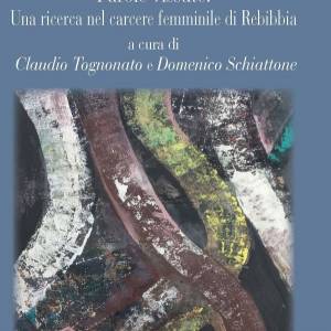 Foto 'Ad alta intensità. Parole vissute' a cura di Claudio Tognonato e Domenico Schiattone 3