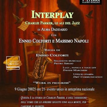 Foto: INTERPLAY. Charlie Parker, le ali del jazz di Alma Daddario