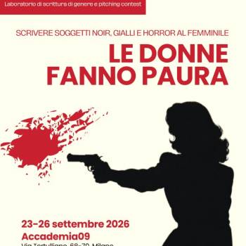 Foto: 'Le Donne Fanno Paura': il laboratorio promosso da Sguardi Altrove 