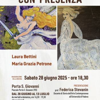Foto: PADOVA / CON-PRESENZA: in mostra Laura Bettini e Maria Grazia Petrone