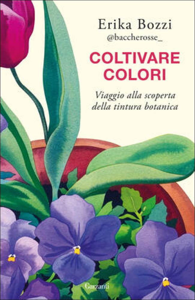 Foto: 'Coltivare colori' di Erika Bozzi è un 'viaggio alla scoperta della tintura botanica'
