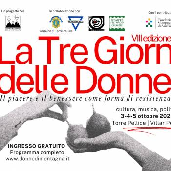 Foto: La tre giorni delle donne: VIII edizione dell'evento organizzato dal Coordinamento Donne di Montagna
