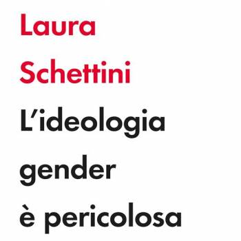 Foto: 'L’ideologia gender è pericolosa' di Laura Schettini