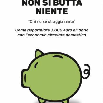 Foto: 'Qui non si butta niente', il libro di Pinuccia Montanari e Giovanna Sartori