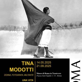Foto: Roma / 'Tina Modotti. Donna, Fotografa, Militante': inaugurata la mostra