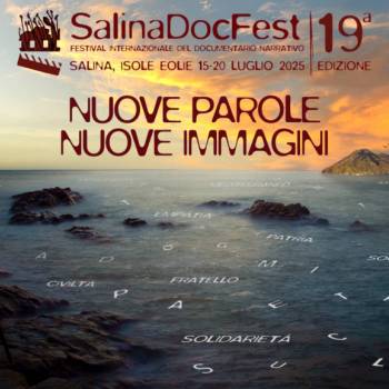 Foto: 'Nuove Parole / Nuove Immagini' per la XIX edizione del SalinaDocFest