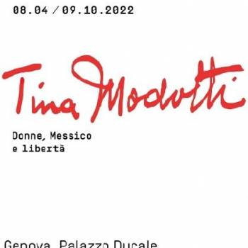 Foto: Tina Modotti: il mito e la libertà in mostra a Genova