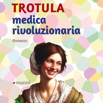 Foto: La lezione rivoluzionaria di Trotula, medica delle donne nel Medioevo