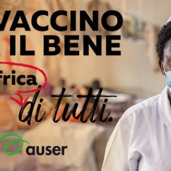 Foto: Auser insieme ad Amref nella campagna “Un vaccino per il bene dell’Africa. Per il bene di tutti”