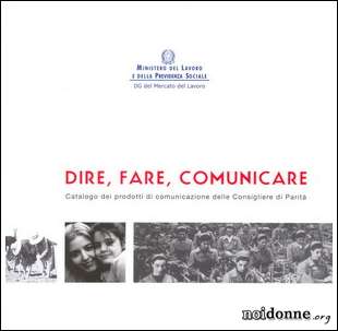 Foto: Dire, fare, comunicare