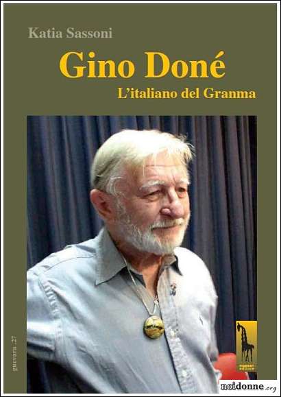 Foto: Gino, italiano e rivoluzionario a Cuba