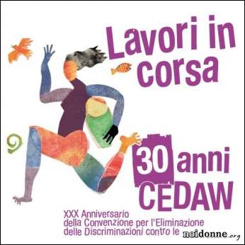 Foto: Lavori in Corsa – 30 anni CEDAW