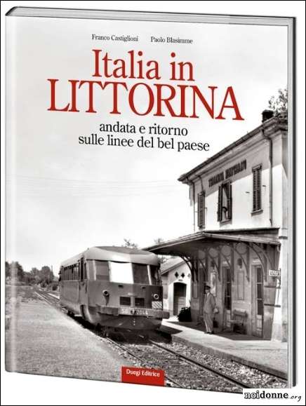 Foto: Littorina, l’automotrice all’italiana