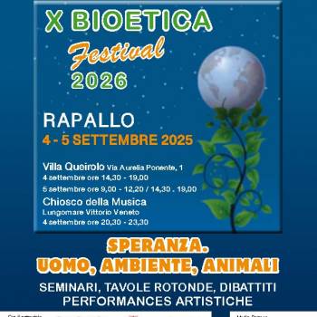 Foto: A Rapallo la X edizione del Festival di Bioetica: il razionale e il progrmma 