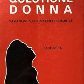 Foto: 'Questione donna, variazioni sulle specifico femminile' di Giuseppina Luongo Bartolini