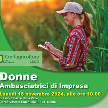 Foto: Confagricoltura Donna Lazio: Donne Ambasciatrici di Impresa