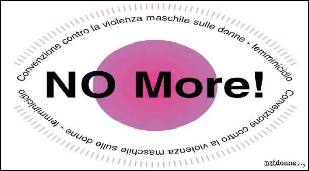 Foto: VIOLENZA DI GENERE /  NO MORE! Stand up for my right