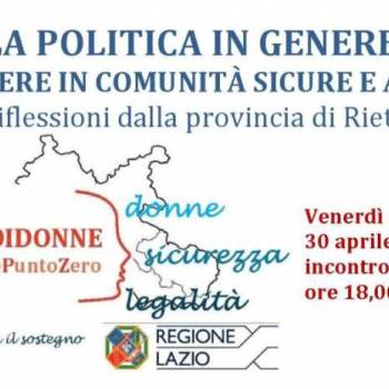 Foto: LA POLITICA IN GENERE PER VIVERE IN COMUNITÀ SICURE E APERTE