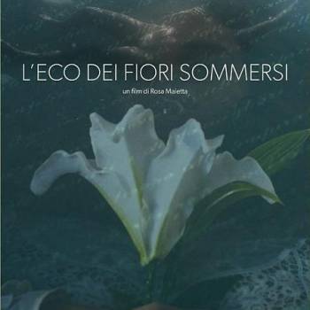 Foto: 'L’eco dei fiori sommersi' in programmazione al Cinema Greenwich di Roma (25 febbraio)