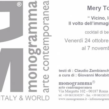 Foto: Roma / Vicino, lontano: il volto dell’immagine in movimento. Personale di Mery Tortolini